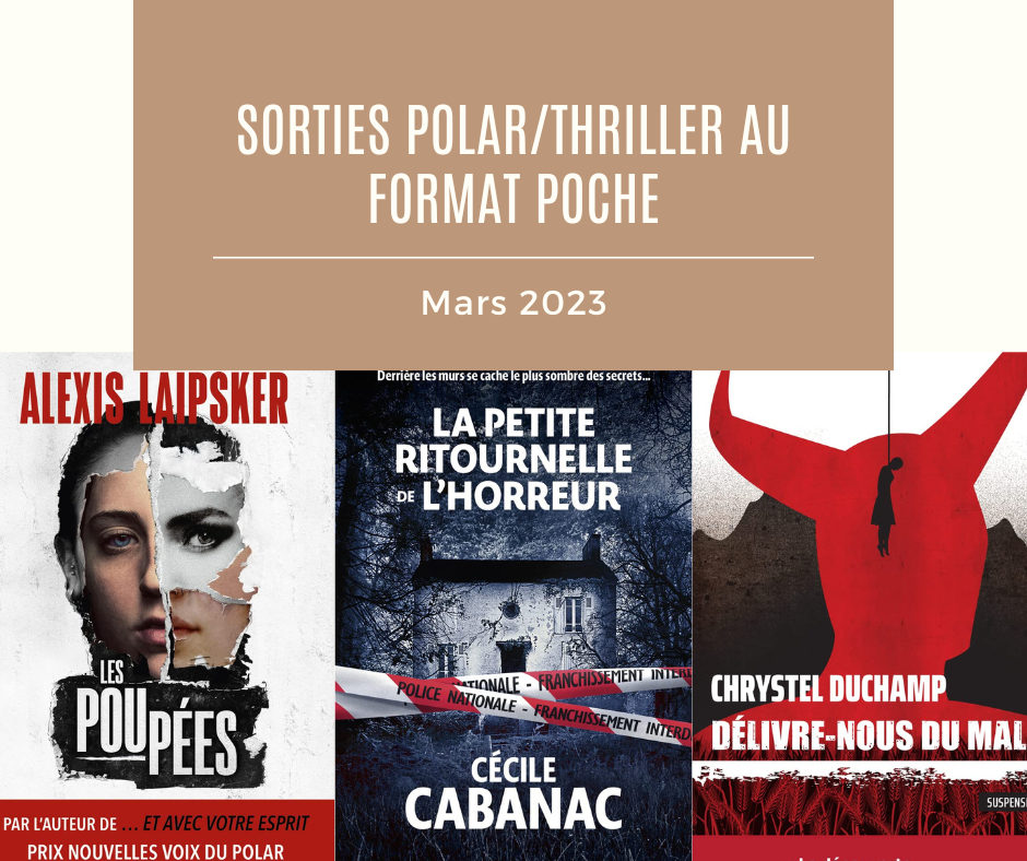 Les sorties Polar/Thriller au format poche de mars 2023 – Tomabooks