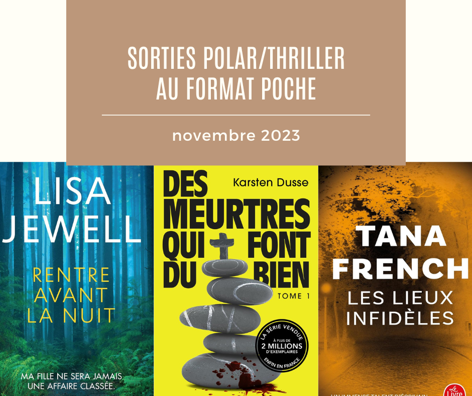 Nouveautés polars, romans noirs janvier 2023 et sorties poche – Encore Un  Livre